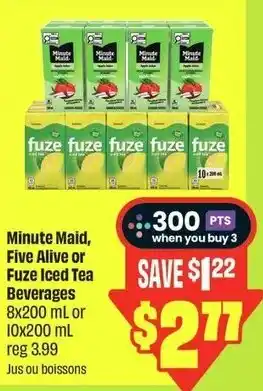 FreshCo Minute Maid, Five Alive or Fuze Iced Tea Beverages offer