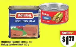 FreshCo Maple Leaf Flakes of Ham or Holiday Luncheon Meat offer