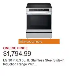 Costco LG 30 in 6.3 cu. ft. Stainless Steel Slide-in Induction Range With True Convection offer