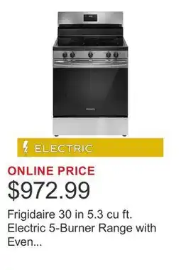 Costco Frigidaire 30 in 5.3 cu ft. Electric 5-Burner Range with Even Baking Technology offer