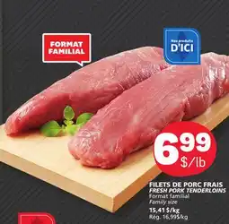 Marché Bonichoix FRESH PORK TENDERLOINS offer