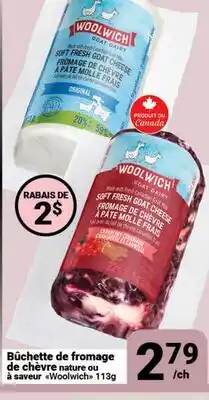 Pasquier Bûchette de fromage de chèvre nature ou 279 /ch à saveur Woolwich offer
