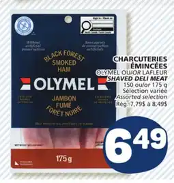 Marché Bonichoix OLYMEL OR LAFLEUR SHAVED DELI MEAT offer