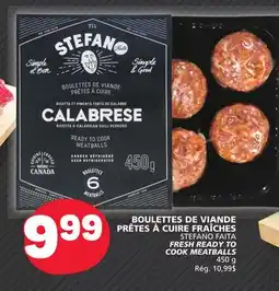 Marché Bonichoix STEFANO FAITA FRESH READY TO COOK MEATBALLS offer