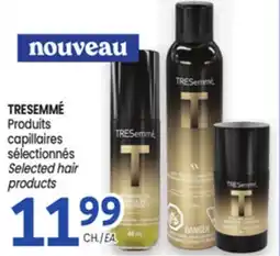 Uniprix TRESEMMÉ Produits capillaires sélectionnés/Selected hair products offer