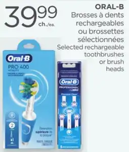 Proxim ORAL-B Selected rechargeable toothbrushes or brush heads offer
