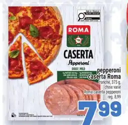 Metro PEPPERONI CASERTA ROMA | ROMA CASERTA PEPPERONI offer