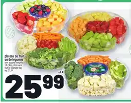 Metro PLATEAU DE FRUITS OU DE LÉGUMES | FRUIT OR VEGETABLE TRAY offer