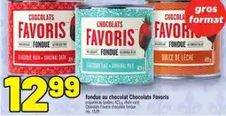 Metro FONDUE AU CHOCOLAT CHOCOLATS FAVORIS | CHOCOLATS FAVORIS CHOCOLATE FONDUE offer