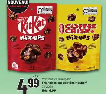 Metro FRIANDISES CHOCOLATÉES NESTLÉ offer