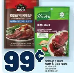 Metro MÉLANGE À SAUCE KNORR OU CLUB HOUSE | KNORR SAUCE MIX offer