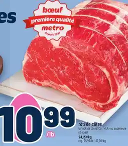 Metro RÔTI DE CÔTES | RIB ROAST offer