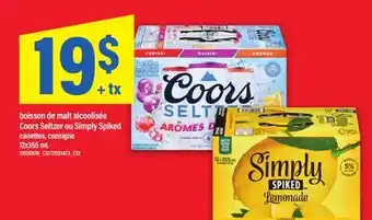 Maxi BOISSON DE MALT ALCOOLISÉE | COORS SELTZER OU SIMPLY SPIKED offer