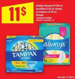 Maxi PROTÈGE-DESSOUS 92-108 UN., SERVIETTES 27-52 UN. ALWAYS OU TAMPONS 22-36 UN. TAMPAX offer