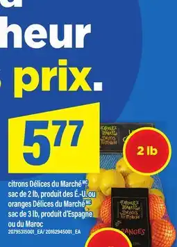 Maxi CITRONS DÉLICES DU MARCHÉMC ORANGES DÉLICES DU MARCHÉMC offer