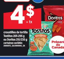 Maxi CROUSTILLES DE TORTILLA TOSTITOS 205-295 G OU DORITOS 210/235 G offer