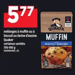 Maxi MÉLANGES À MUFFIN OU À BISCUIT OU FARINE D'AVOINE QUAKER offer