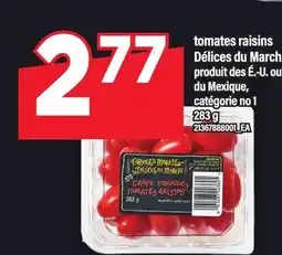 Maxi TOMATES RAISINS DÉLICES DU MARCHÉ offer
