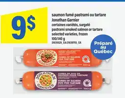 Maxi SAUMON FUMÉ PASTRAMI OU TARTARE JONATHAN GARNIER | PASTRAMI SMOKED SALMON OR TARTARE, 100/140 G offer