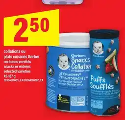 Maxi COLLATIONS OU PLATS CUISINÉS GERBER | SNACKS OR ENTRÉES offer