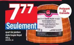 Maxi QUART DE JAMBON STYLE TOUPIE ROYAL offer
