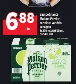 Maxi EAU PÉTILLANTE MAISON PERRIER | CONSIGNE, 8X330 ML/6X500 ML offer