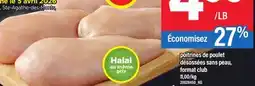 Maxi POITRINES DE POULET DÉSOSSÉES SANS PEAU offer