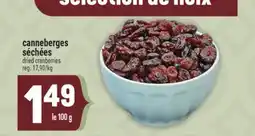 Marché Adonis CANNEBERGES SÉCHÉES | DRIED CRANBERRIES offer