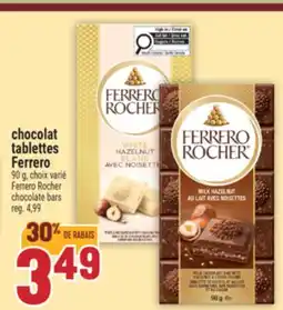 Marché Adonis CHOCOLAT TABLETTES FERRERO | FERRERO ROCHER CHOCOLATE BARS offer