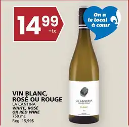 Rachelle-Bery Grocery LA CANTINA WHITE, ROSÉ OR RED WINE offer