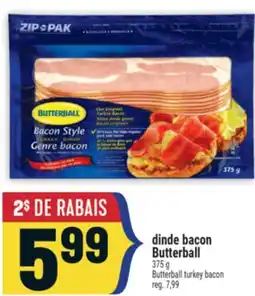 Marché Adonis Dinde bacon Butterball | Butterball turkey bacon offer