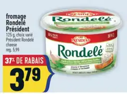 Marché Adonis Fromage Rondelé Président | Président Rondelé Cheese offer