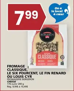 Rachelle-Bery Grocery FROMAGERIE BERGERON CHEESE offer