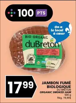 Rachelle-Bery Grocery DU BRETON ORGANIC SMOKED HAM offer
