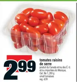 Super C TOMATES RAISINS DE SERRE | SMALL TOMATOES offer