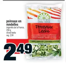 Super C POIREAUX EN RONDELLES | SLICED LEEKS offer