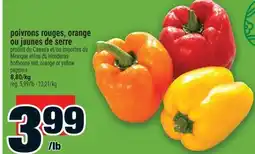 Super C POIVRONS ROUGES, ORANGE OU JAUNES DE SERRE | HOTHOUSE RED, ORANGE OR YELLOW PEPPERS offer