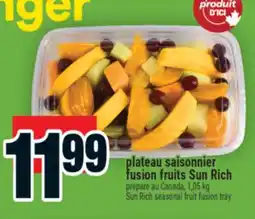 Super C PLATEAU SAISONNIER FUSION FRUITS SUN RICH | SUN RICH SEASONAL FRUIT FUSION TRAY offer