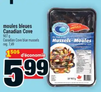 Super C MOULES BLEUES CANADIANCOVE | CANADIAN COVE BLUE MUSSELS offer