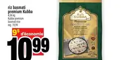 Super C RIZ BASMATI PREMIUM KUBBA | KUBBA PREMIUM BASMATI RICE offer