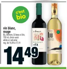 Super C VIN BLANC, ROUGE │ WHITE OR RED WINE offer