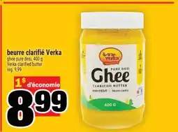 Super C BEURRE CLARIFIÉ VERKA │ VERKA CLARIFIED BUTTER offer