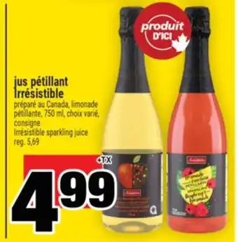 Super C JUS PÉTILLANT IRRÉSISTIBLE | IRRÉSISTIBLE SPARKLING JUICE offer