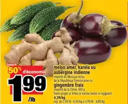 Super C MELON AMER, KARELA OU AUBERGINE INDIENNE offer