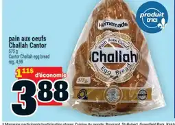 Super C PAIN AUX OEUFS CHALLAH CANTOR | CANTOR CHALLAH EGG BREAD offer