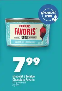 Marche Ami CHOCOLAT À FONDUE CHOCOLATSFAVORIS offer