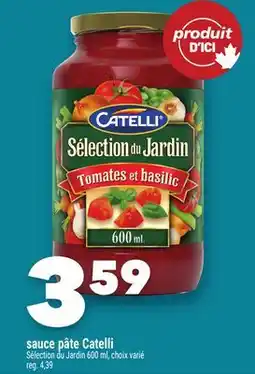 Marche Ami SAUCE PÂTE CATELLI SÉLECTION DU JARDIN offer
