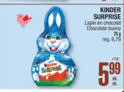 Jean Coutu KINDER SURPRISE Chocolate bunny offer