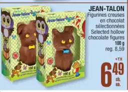 Jean Coutu JEAN-TALON Selected hollow chocolate figures offer