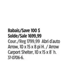 Canadian Tire Arrow Carport Shelter offer